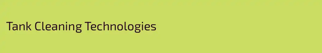 Tank Cleaning Technologies